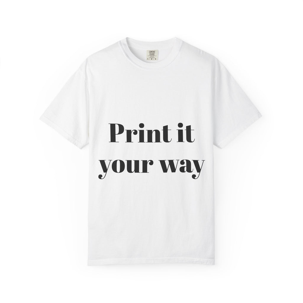 Custom Unisex T-Shirt — Print It Your Way